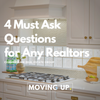 4 Questions to Ask a Realtor