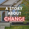 A Story About Change