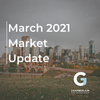 Calgary Real Estate Market Update - March 2021