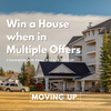 How to WIN a house when in Multiple Offers in 2022