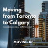 Moving From Toronto to Calgary? - Chamberlain Real Estate Group
