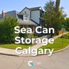 Sea can storage in Calgary